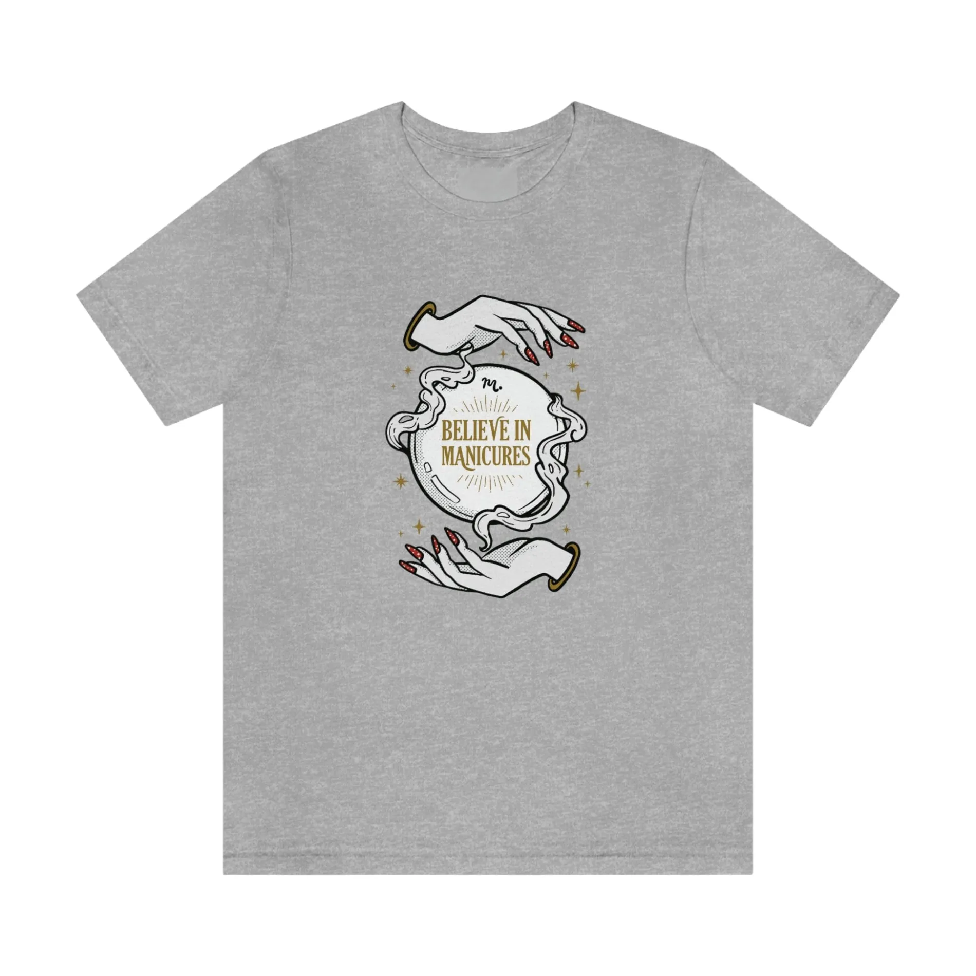 Believe In Manicures - Short Sleeve T-shirt