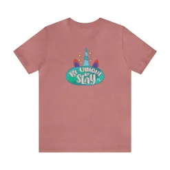 Be Unique and Slay - Short Sleeve T-shirt
