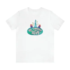 Be Unique and Slay - Short Sleeve T-shirt
