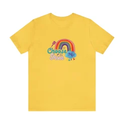 Choose to Shine - Short Sleeve T-shirt