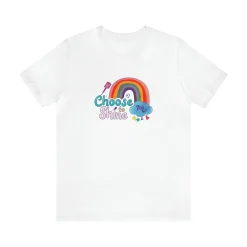 Choose to Shine - Short Sleeve T-shirt