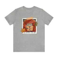 Coffee and Chill - Short Sleeve T-shirt