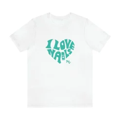 I Love Nails - Short Sleeve T-shirt