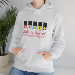 Life is full of Important Choices - Heavy Blend Hoodie Sweatshirt